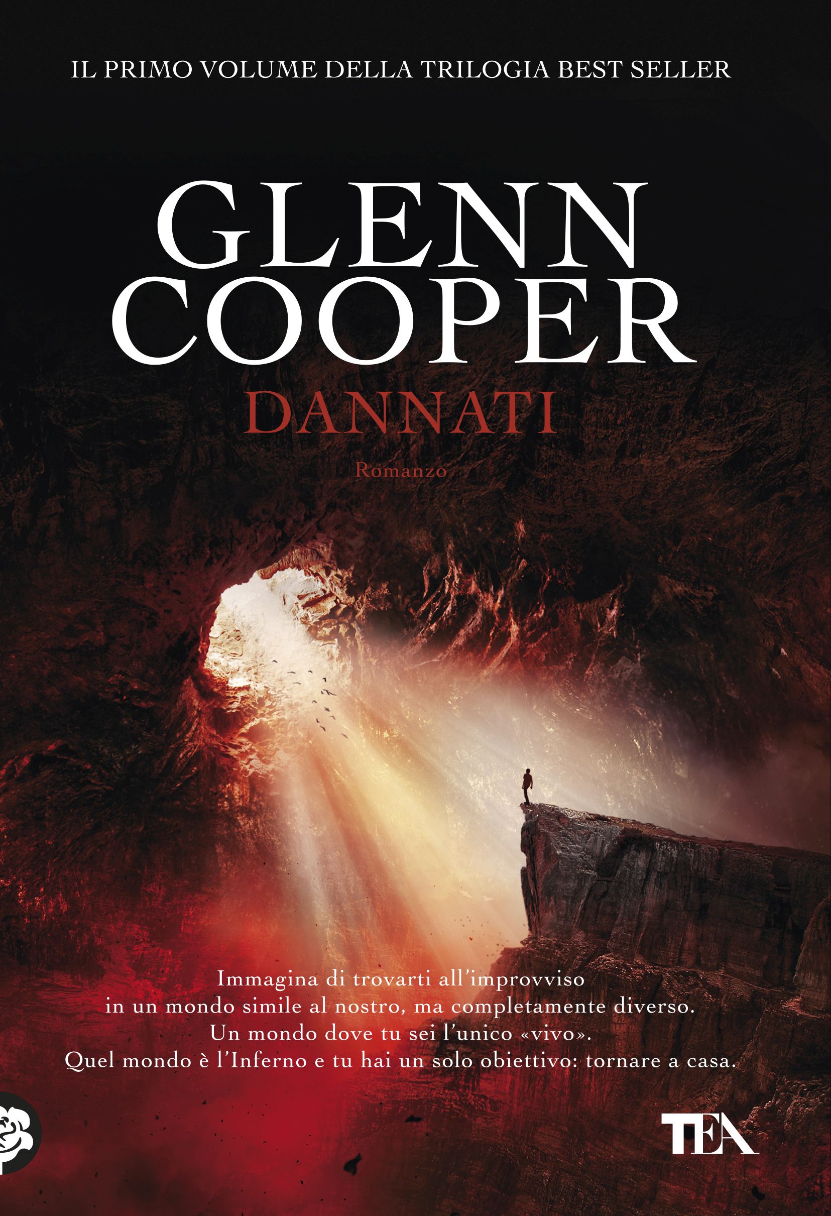 Glenn Cooper - Dannati — TEA Libri