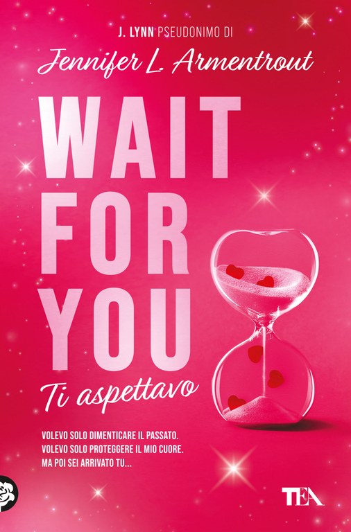 Wait for You. Ti aspettavo