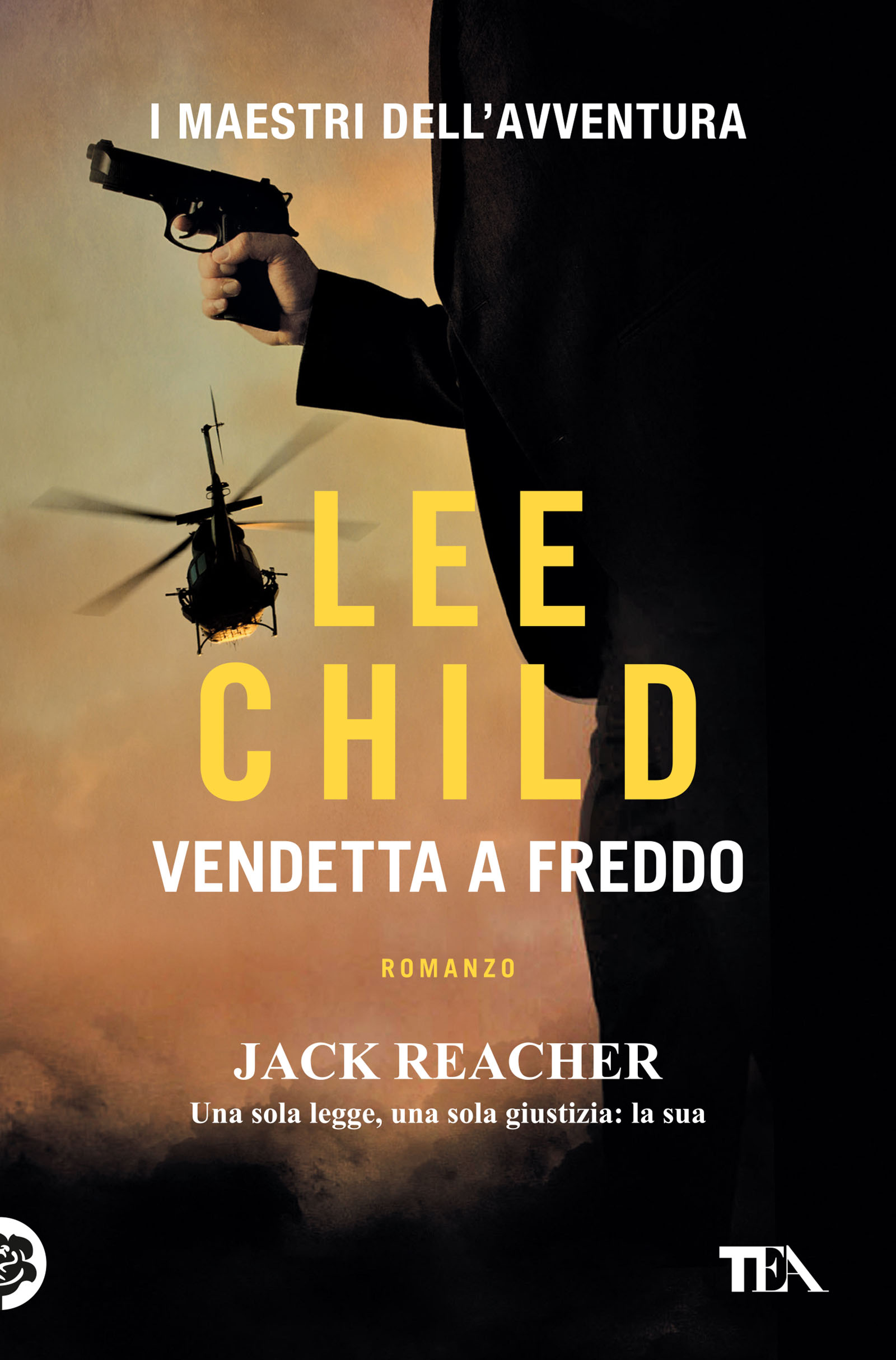 Lee Child - Prova a fermarmi — TEA Libri