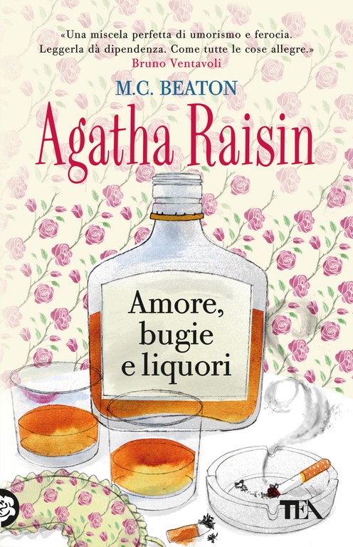 Agatha Raisin. Amore, bugie e liquori