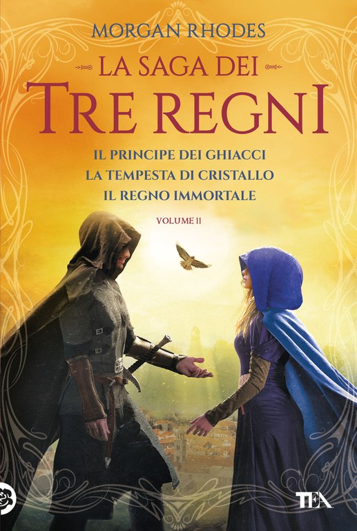 La saga dei Tre Regni. Volume 2